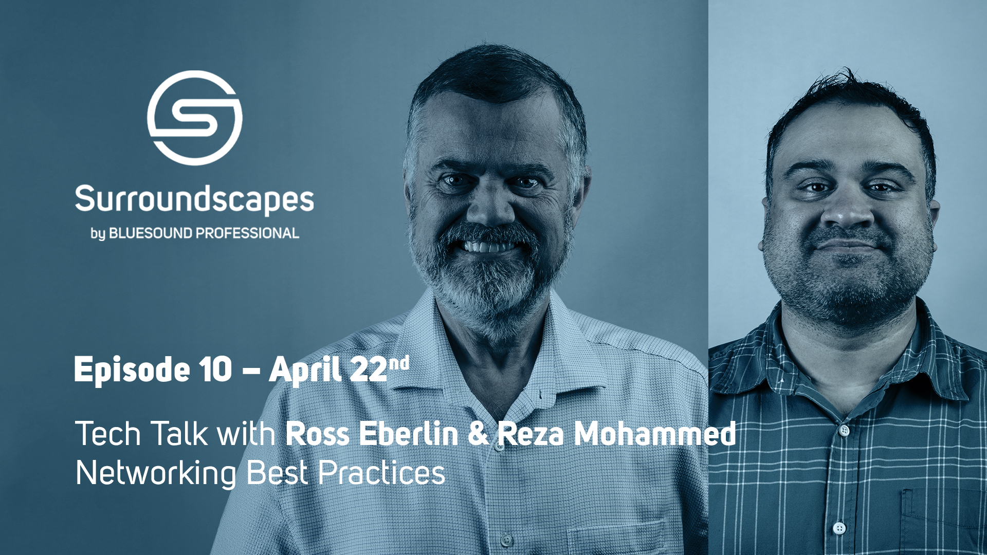 Ross Eberlin and Reza Mohammed of Bluesound Professional